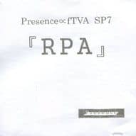 Presence∝fTVA SP7 『RPA』