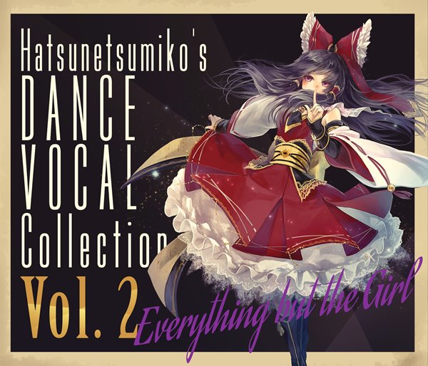 文件:"Everything but the Girl" Hatsunetsumiko's Dance Vocal Collection Vol.2封面.jpg