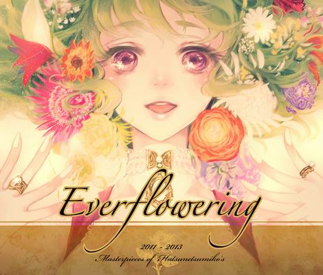 文件:"Everflowering" Masterpieces of Hatsunetsumiko's 2011 - 2013封面.jpg