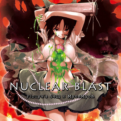 文件:Nuclear Blast（Pizuya's Cell）封面.jpg