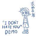 I DON'T HATE YOU DEMO Cover Image