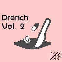 Drench Vol. 2