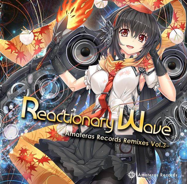 文件:Reactionary Wave -Amateras Records Remixes Vol.3-封面.jpg