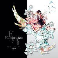 Flying Fantastica（同人专辑）