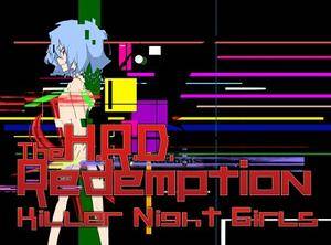 The H.R.D. Redemption - Killer Night Girls -封面.jpg
