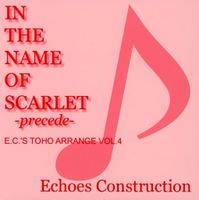 IN THE NAME OF SCARLET -precede-
