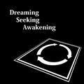 Dreaming,Seeking,Awakening. 封面图片