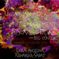 Ukrainian Folk (2.0) for The Embodiment of Scarlet Devil – Big Concert