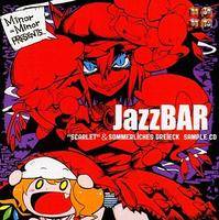 JazzBAR "SCARLET" ＆ SOMMERLICHES DREIECK SAMPLE CD