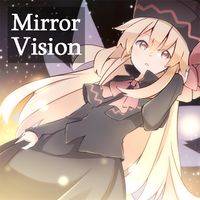 Mirror Vision