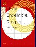 Third Ensemble： Rouge