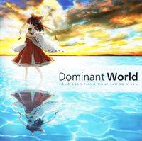 Dominant World