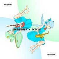 FRIENDSHIP × ICICLE