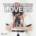 THE REPORTER'S LOVERS 封面图片