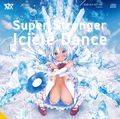 Super Stronger Icicle Dance