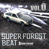 Super Forest Beat VOL.0