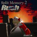Split Memory 2 Rush ジャケット画像