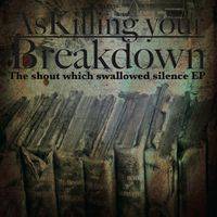 The shout which swallowed silence EP