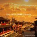 Toho Jazz Connection Vol.6 封面图片