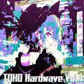 TOHO Hardwave Vol 1 封面图片