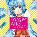 Forget After… 封面图片