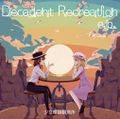 Decadent Recreation e.p. 封面图片