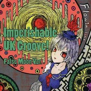 Imperishable UK Groove! -False Moon Ver.-封面.jpg