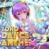 TOHO DANCE ANTHEM Vol.3
