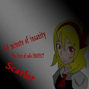 Scarlet（44 minute of insanity）封面.jpg