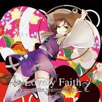 Lovely Faith -to the beginning 02-
