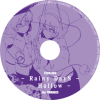 Rainy DayS Hollow