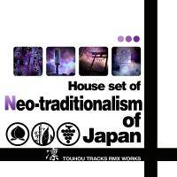 House set of "Neo-traditionalism of Japan"