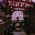 Locked Girl ~ The Girl's Secret Piano 封面图片