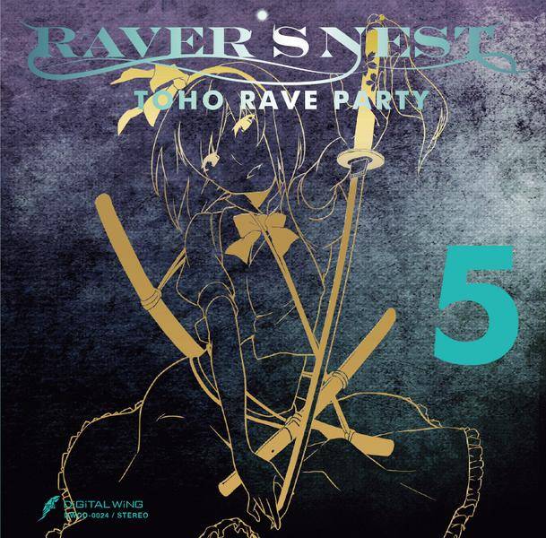 文件:RAVER'S NEST 5 TOHO RAVE PARTY封面.jpg