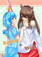 Rabbit＆Wolf