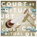 COURTRITUAL ＃5 Cover Image