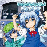 DEVASTATION SPLASH!!