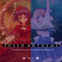 Fused Anthems