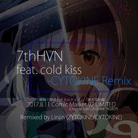 7thHVN feat. cold kiss - CYTOKINE Remix
