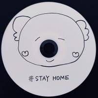 #STAY HOME