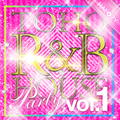 TOHO R&B HOUSE Party Vol.1 封面图片