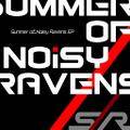 Summer of Noisy Ravens 封面图片