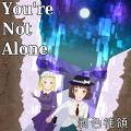 You're Not Alone Cover Image