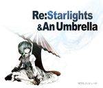 Re：Starlights & An Umbrella封面.jpg