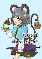 MOUSE Two Mouth