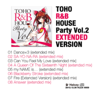 TOHO R&B HOUSE Party Vol.2 EXTENDED VER.