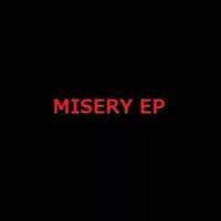 MISERY EP