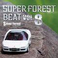 Super Forest Beat VOL.8 封面图片