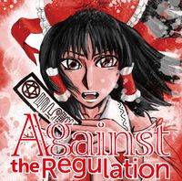 Against the Regulation