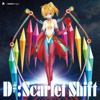 D＃: Scarlet Shift